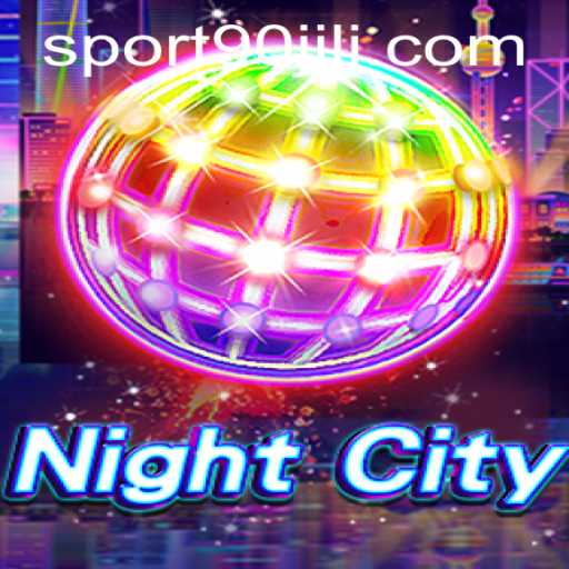 Exploring NightCity: Understanding the Game and the Mysterious 90 Jili